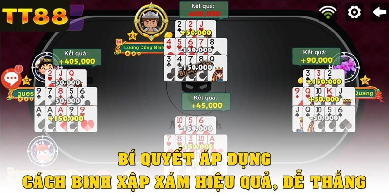 Bí quyết áp dụng cách binh xập xám TT88 hiệu quả, dễ thắng