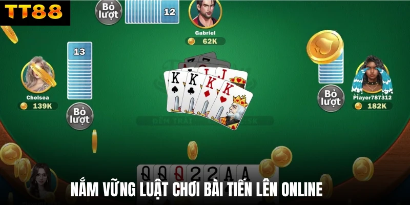 Nắm vững luật chơi bài Tiến lên online